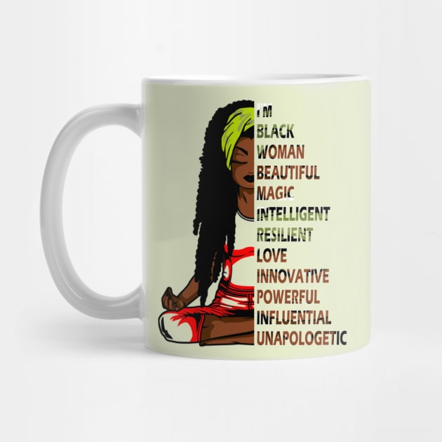 I'm black woman beautiful magic intelligent black woman pride gift by DODG99